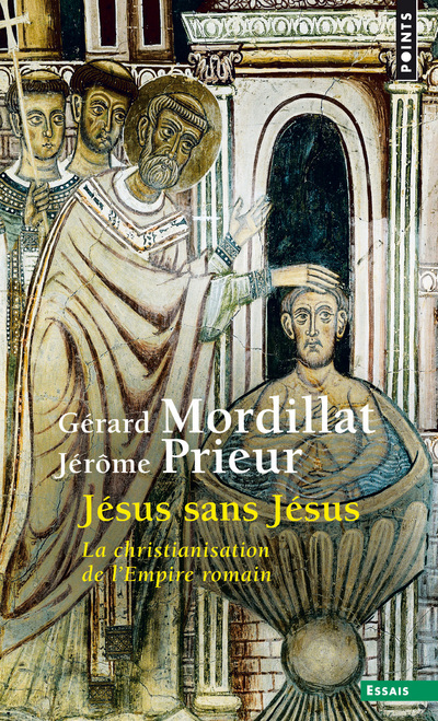 Carte Jésus sans Jésus  ((Réédition)) Gérard Mordillat