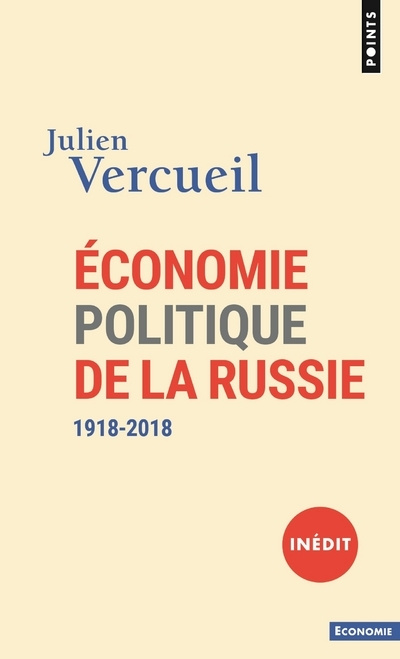 Book Economie politique de la Russie 1918-2018 Julien Vercueil