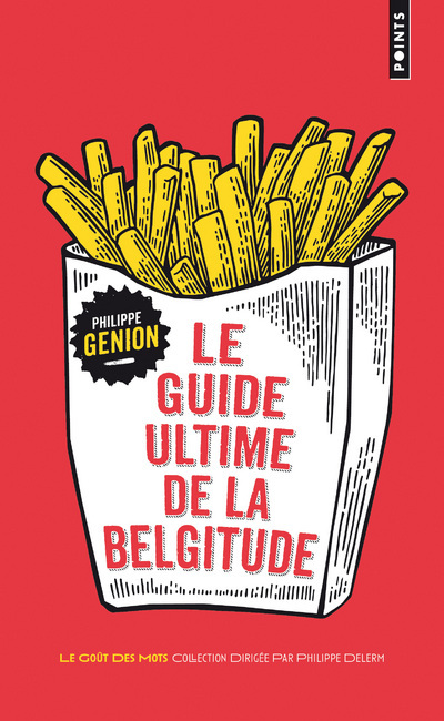 Buch Le guide ultime de la Belgitude Philippe Genion