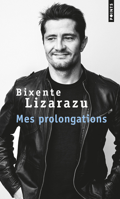 Könyv Mes prolongations Bixente Lizarazu