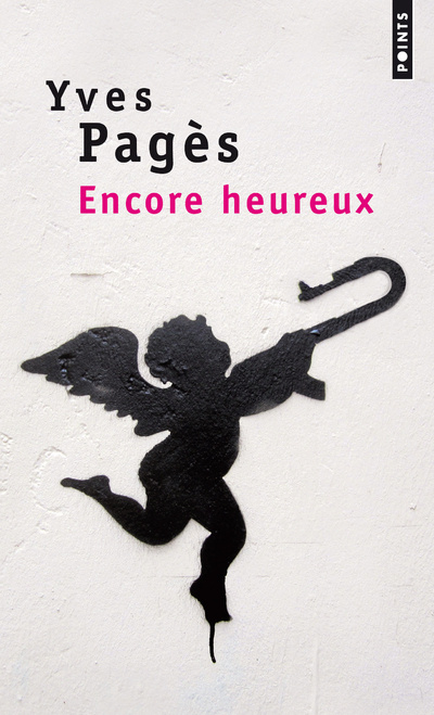 Buch Encore heureux Yves Pagès