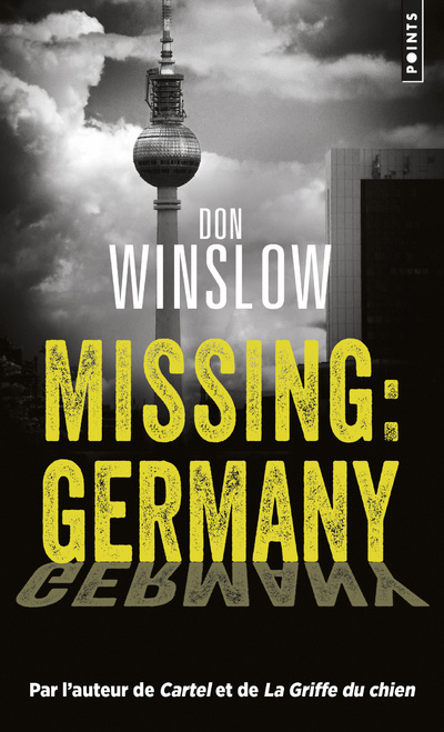 Knjiga Missing : Germany Don Winslow