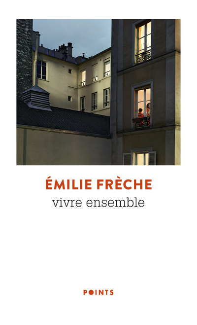 Knjiga Vivre ensemble Emilie Frèche