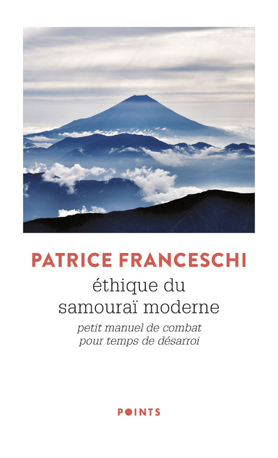 Книга Éthique du samouraï moderne Patrice Franceschi