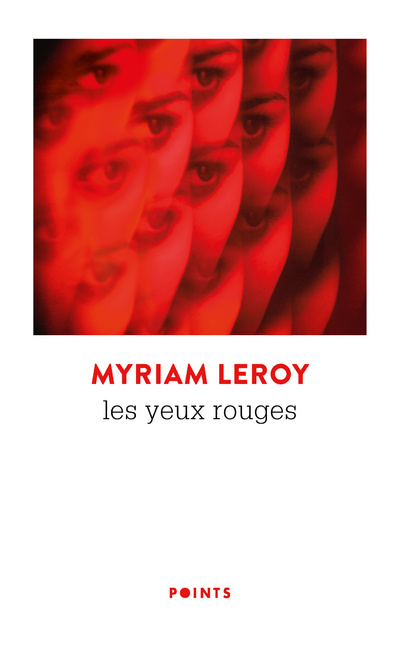 Könyv Les yeux rouges Myriam Leroy