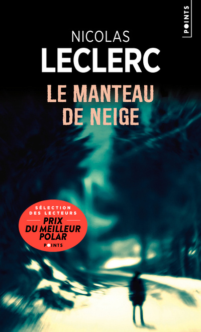 Knjiga Le Manteau de neige Nicolas Leclerc