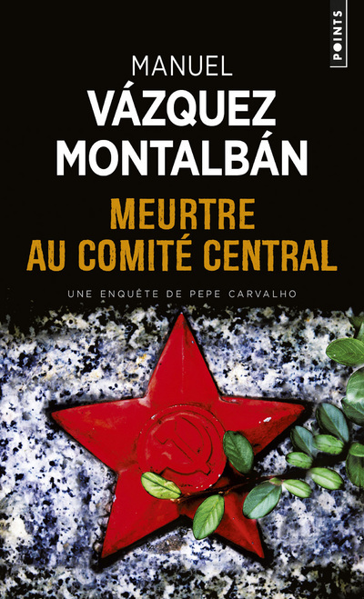 Knjiga Meurtre au Comité central Manuel Vazquez Montalban
