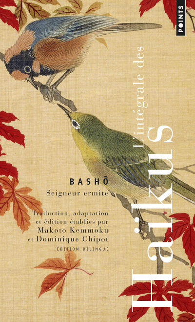 Carte L'Intégrale des haikus Basho