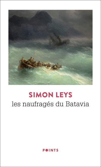 Knjiga Les Naufragés du Batavia Simon Leys