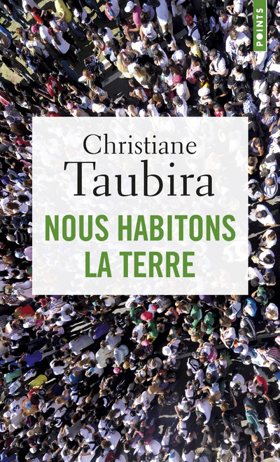 Buch Nous habitons la terre Christiane Taubira