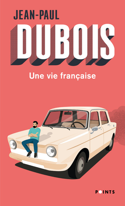 Книга Une vie française Jean-Paul Dubois