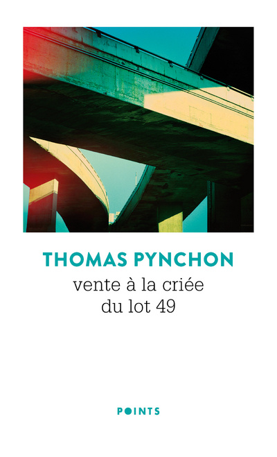 Kniha Vente à la criée du lot 49 ((Réédition 50 ans)) Thomas Pynchon