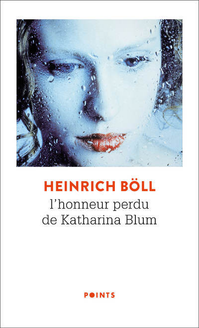 Kniha L'Honneur perdu de Katharina Blum  ((Réédition 50 ans)) Heinrich Boll