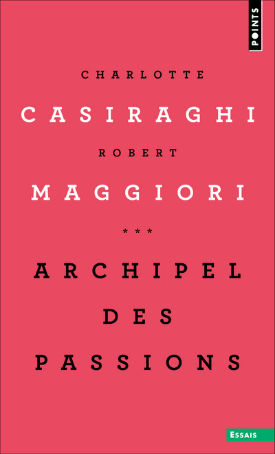 Kniha Archipel des passions Charlotte Casiraghi