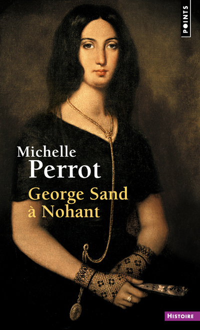 Kniha George Sand à Nohant Michelle Perrot