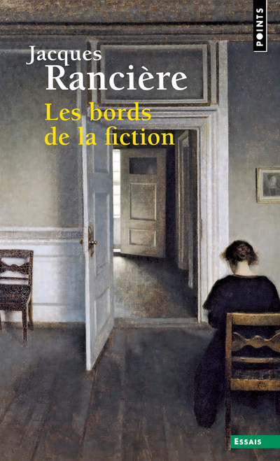 Книга Les Bords de la fiction Jacques Rancière