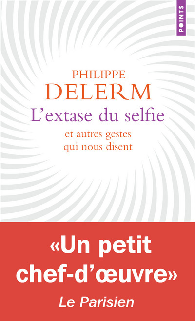 Könyv L'Extase du selfie Philippe Delerm