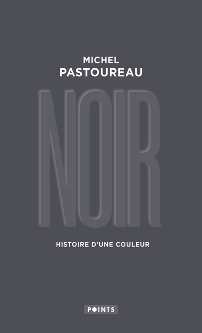 Kniha Noir Michel Pastoureau