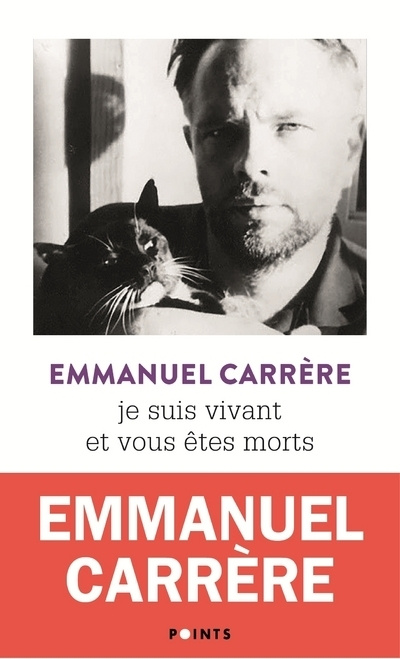 Buch Je suis vivant et vous êtes morts Emmanuel Carrère