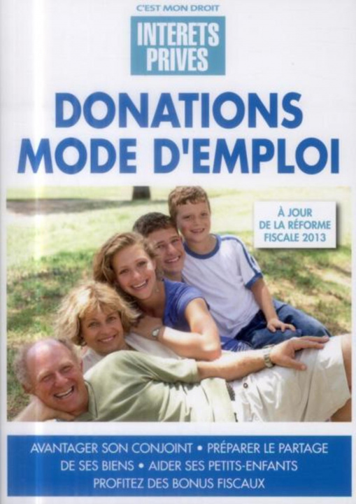 Buch Donations mode d'emploi Les spécialistes du Groupe Revue Fiduciaire