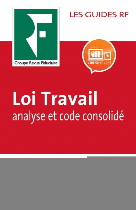 Book Loi Travail : analyse et code consolidé 2017 collegium