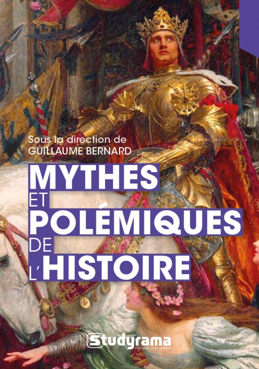 Carte Mythes et polémiques de l'histoire BERNARD