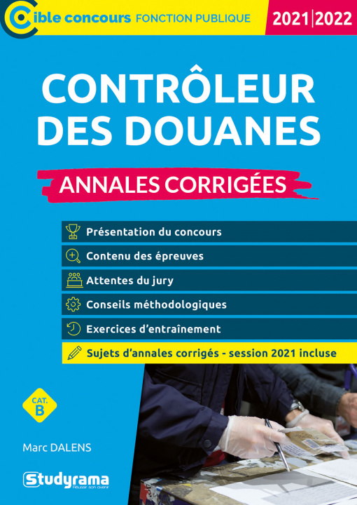 Kniha Contrôleur des douanes  - Annales corrigées DALENS