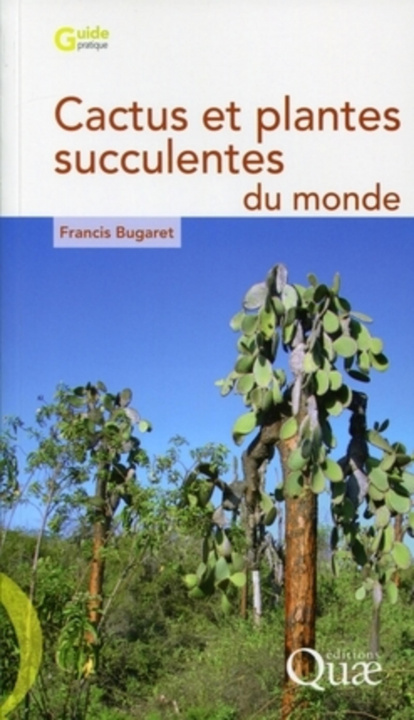 Carte Cactus et plantes succulentes du  monde Bugaret