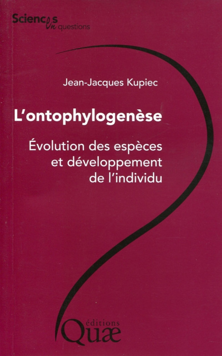 Könyv L'ontophylogenèse Kupiec