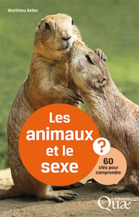 Knjiga Les animaux et le sexe Keller
