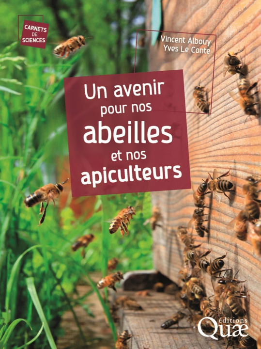 Könyv Un avenir pour nos abeilles et nos apiculteurs Albouy