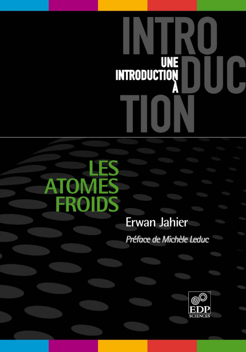Kniha Les Atomes froids Jahier
