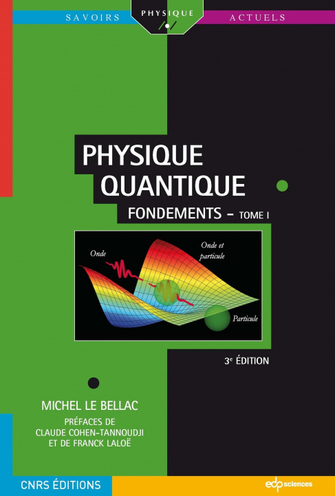 Kniha physique quantique t1 3ed Le bellac michel