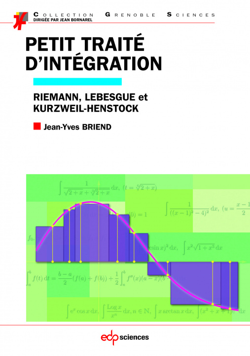 Книга Petit traité d'intégration Riemann, Lebesgue et Kurzweil-Henstock Briend