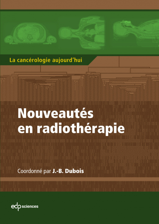 Carte Nouveautés en radiothérapie Dubois