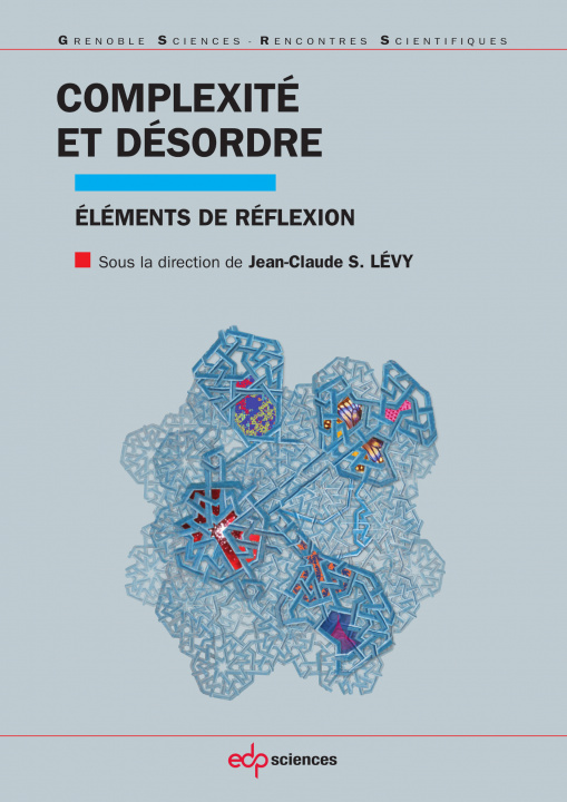 Knjiga Complexité et désordre éléments de réflexion Levy jean-claude