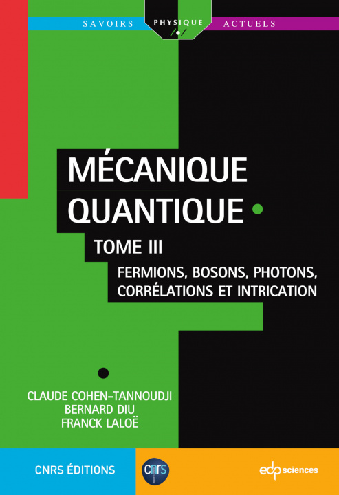 Knjiga Mécanique quantique - Tome III Cohen-Tannoudji