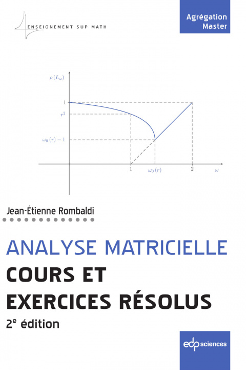 Könyv Analyse matricielle - Cours et exercices résolus Rombaldi