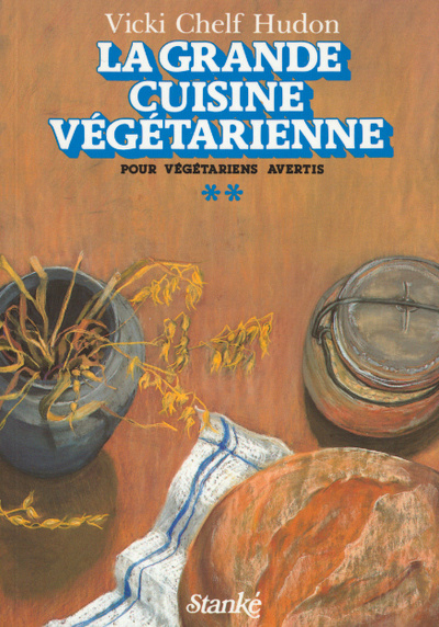 Kniha La grande cuisine végétarienne - tome 2 Vicki Chelf Hudon