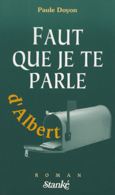 Knjiga Faut que je te parle d'Albert Paule Doyon
