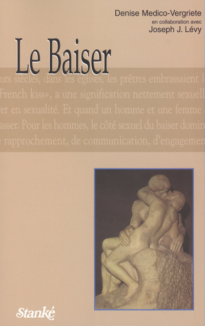 Knjiga Le baiser DENISE MEDICO-VERGRIETE