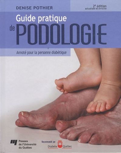 Carte GUIDE PRATIQUE DE PODOLOGIE 2E EDITION POTHIER