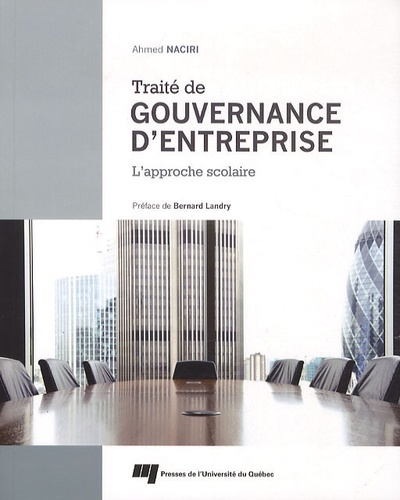 Knjiga TRAITE DE GOUVERNANCE D'ENTREPRISES NACIRI