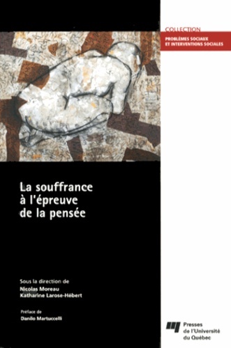 Knjiga SOUFFRANCE A L'EPREUVE DE LA PENSEE MOREAU/LAROSE
