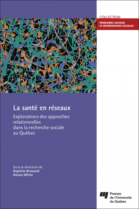 Knjiga SANTE EN RESEAUX (LA) BROSSARD