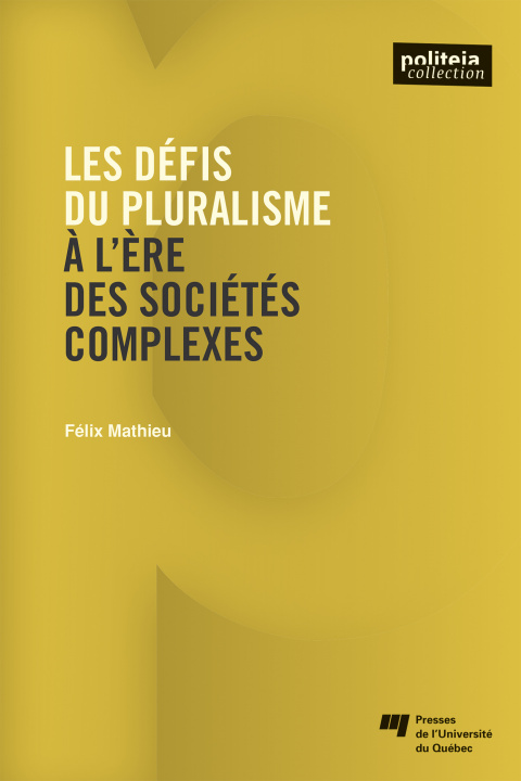 Könyv Défis du pluralisme à l'ère des sociétés complexes Mathieu