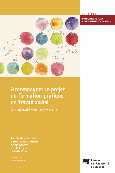 Kniha Accompagner le projet de formation pratique en travail social 
