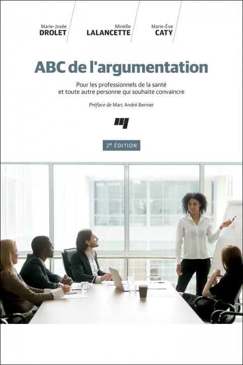 Книга ABC de l'argumentation, 2e édition Drolet