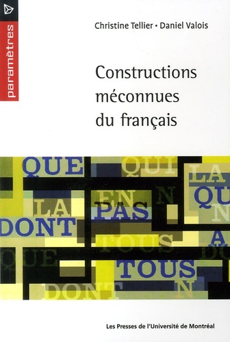 Könyv CONSTRUCTIONS MECONNUS DU FRANCAIS (LES) Tellier