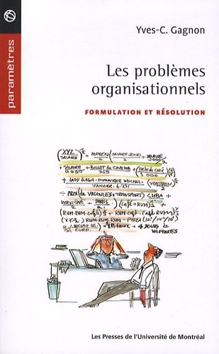 Kniha LES PROBLEMES ORGANISATIONNELS - FORMULATION ET RESOLUTION GAGNON YC